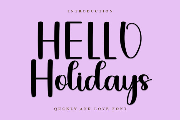 Hello Holidays Font for Editorial Design